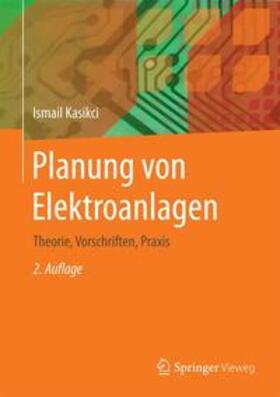 Kasikci |  Planung von Elektroanlagen | Buch |  Sack Fachmedien