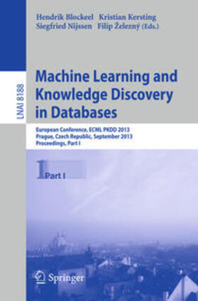 Blockeel / Železný / Kersting |  Machine Learning and Knowledge Discovery in Databases | Buch |  Sack Fachmedien