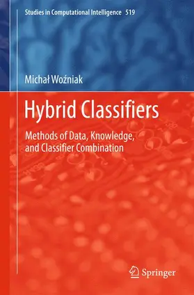 Wozniak |  Hybrid Classifiers | Buch |  Sack Fachmedien