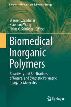 Müller / Schröder / Wang |  Biomedical Inorganic Polymers | Buch |  Sack Fachmedien