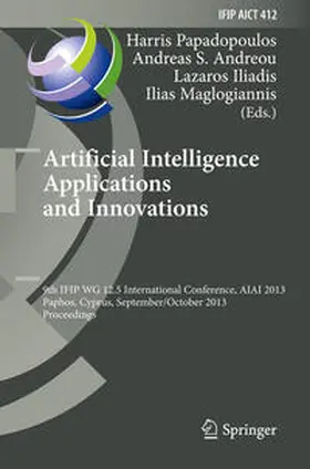 Papadopoulos / Andreou / Iliadis |  Artificial Intelligence Applications and Innovations | eBook | Sack Fachmedien