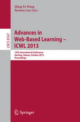 Wang / Lau |  Advances in Web-Based Learning -- ICWL 2013 | eBook | Sack Fachmedien