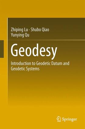 Lu / Qiao / Qu |  Geodesy | Buch |  Sack Fachmedien