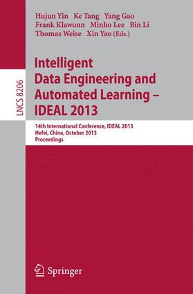 Yin / Tang / Gao |  Intelligent Data Engineering and Automated Learning -- IDEAL 2013 | Buch |  Sack Fachmedien