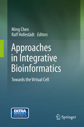 Chen / Hofestädt |  Approaches in Integrative Bioinformatics | eBook | Sack Fachmedien