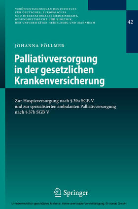 Föllmer |  Palliativversorgung in der gesetzlichen Krankenversicherung | eBook | Sack Fachmedien