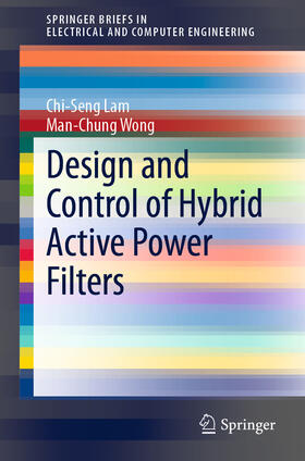 Lam / Wong |  Design and Control of Hybrid Active Power Filters | eBook | Sack Fachmedien