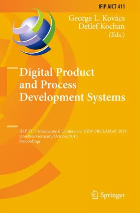 Kochan / Kovacs |  Digital Product and Process Development Systems | Buch |  Sack Fachmedien