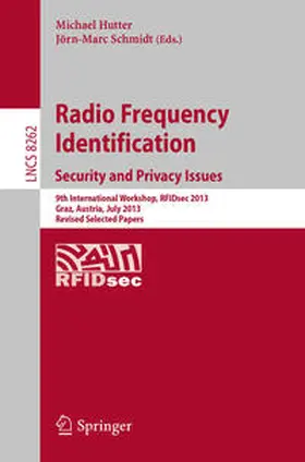 Hutter / Schmidt |  Radio Frequency Identification: Security and Privacy Issues | eBook | Sack Fachmedien