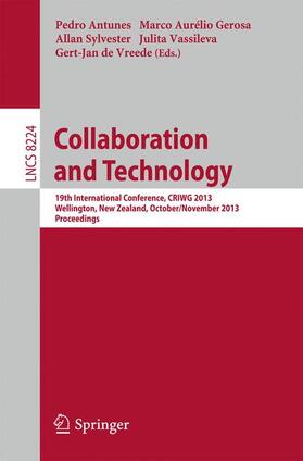 Antunes / Gerosa / de Vreede |  Collaboration and Technology | Buch |  Sack Fachmedien