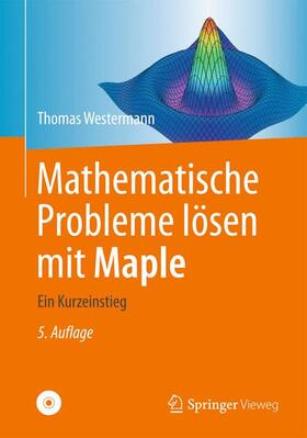 Westermann |  Mathematische Probleme lösen mit Maple | Buch |  Sack Fachmedien