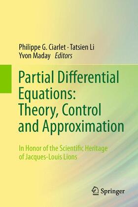 Ciarlet / Maday / Li |  Partial Differential Equations: Theory, Control and Approximation | Buch |  Sack Fachmedien