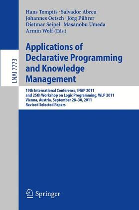 Tompits / Abreu / Oetsch |  Applications of Declarative Programming and Knowledge Management | Buch |  Sack Fachmedien