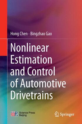 Gao / Chen |  Nonlinear Estimation and Control of Automotive Drivetrains | Buch |  Sack Fachmedien