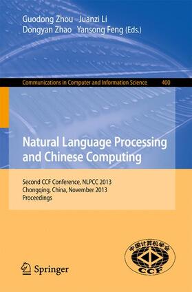 Zhou / Feng / Li |  Natural Language Processing and Chinese Computing | Buch |  Sack Fachmedien