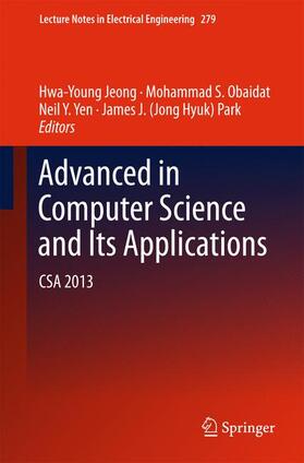 Jeong / Park / S. Obaidat |  Advances in Computer Science and its Applications | Buch |  Sack Fachmedien