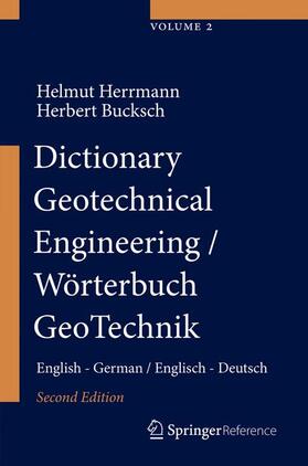 Bucksch / Herrmann |  Dictionary Geotechnical Engineering/Wörterbuch GeoTechnik | Buch |  Sack Fachmedien