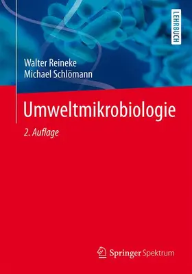 Reineke / Schlömann |  Umweltmikrobiologie | Buch |  Sack Fachmedien