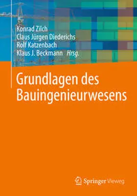 Zilch / Diederichs / Katzenbach |  Grundlagen des Bauingenieurwesens | eBook | Sack Fachmedien