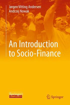 Nowak / Vitting Andersen |  An Introduction to Socio-Finance | Buch |  Sack Fachmedien