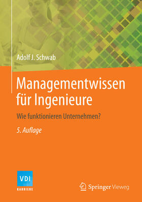 Schwab |  Managementwissen für Ingenieure | eBook | Sack Fachmedien