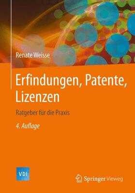 Weisse |  Erfindungen, Patente, Lizenzen | Buch |  Sack Fachmedien