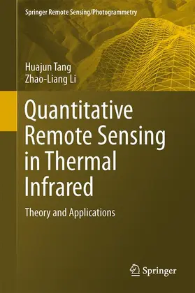 Li / Tang |  Quantitative Remote Sensing in Thermal Infrared | Buch |  Sack Fachmedien