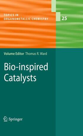 Ward |  Bio-inspired Catalysts | Buch |  Sack Fachmedien