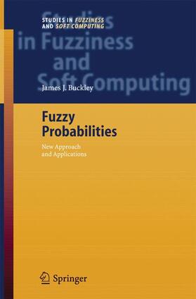 Buckley |  Fuzzy Probabilities | Buch |  Sack Fachmedien