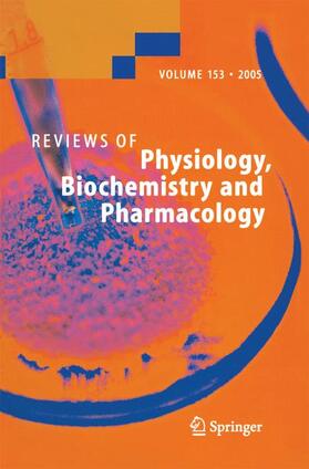  Reviews of Physiology, Biochemistry and Pharmacology 153 | Buch |  Sack Fachmedien