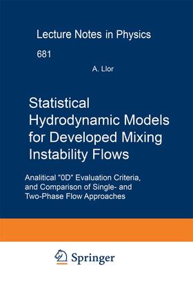 Llor |  Statistical Hydrodynamic Models for Developed Mixing Instability Flows | Buch |  Sack Fachmedien