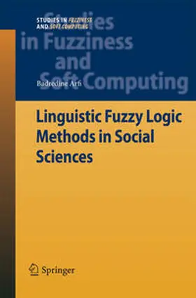 Arfi |  Linguistic Fuzzy Logic Methods in Social Sciences | Buch |  Sack Fachmedien