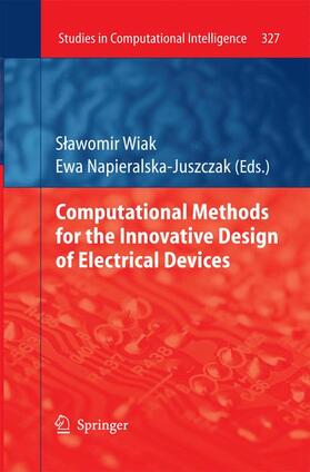 Napieralska Juszczak / Wiak |  Computational Methods for the Innovative Design of Electrical Devices | Buch |  Sack Fachmedien