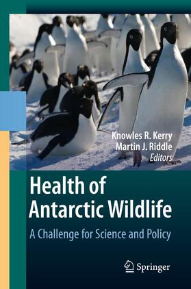 Riddle / Kerry |  Health of Antarctic Wildlife | Buch |  Sack Fachmedien