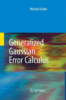 Grabe |  Generalized Gaussian Error Calculus | Buch |  Sack Fachmedien