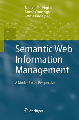 de Virgilio / Tanca / Giunchiglia |  Semantic Web Information Management | Buch |  Sack Fachmedien