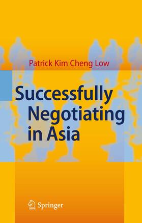 Kim Cheng Low |  Successfully Negotiating in Asia | Buch |  Sack Fachmedien