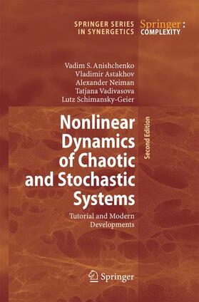 Anishchenko / Astakhov / Schimansky-Geier |  Nonlinear Dynamics of Chaotic and Stochastic Systems | Buch |  Sack Fachmedien