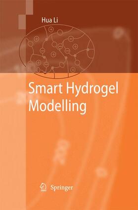 Li |  Smart Hydrogel Modelling | Buch |  Sack Fachmedien