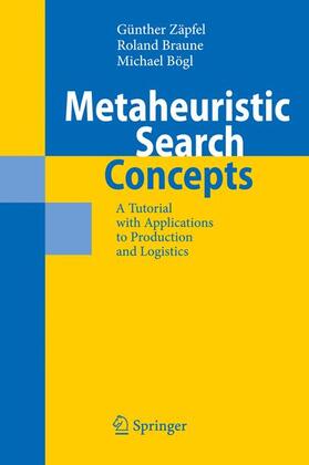 Zäpfel / Bögl / Braune |  Metaheuristic Search Concepts | Buch |  Sack Fachmedien