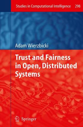 Wierzbicki |  Trust and Fairness in Open, Distributed Systems | Buch |  Sack Fachmedien