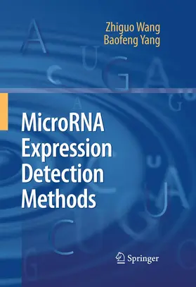 Yang / Wang |  MicroRNA Expression Detection Methods | Buch |  Sack Fachmedien