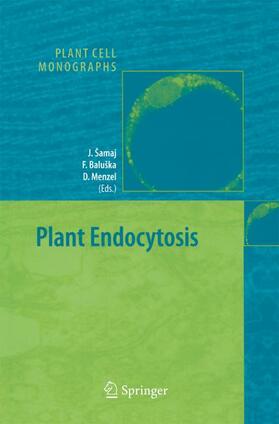Šamaj / Menzel / Baluška |  Plant Endocytosis | Buch |  Sack Fachmedien