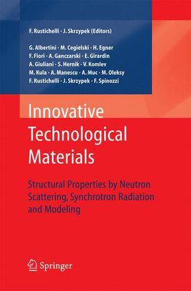 Rustichelli / Skrzypek |  Innovative Technological Materials | Buch |  Sack Fachmedien