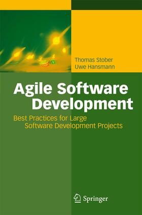 Hansmann / Stober |  Agile Software Development | Buch |  Sack Fachmedien