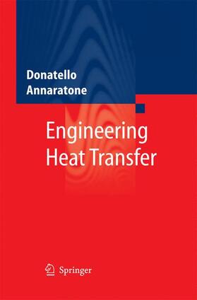 Annaratone |  Engineering Heat Transfer | Buch |  Sack Fachmedien