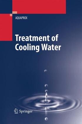 Aquaprox Florence Pinatel / Aquaprox |  Treatment of cooling water | Buch |  Sack Fachmedien