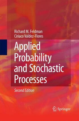 Valdez-Flores / Feldman |  Applied Probability and Stochastic Processes | Buch |  Sack Fachmedien