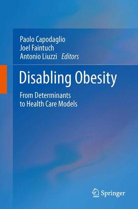Capodaglio / Liuzzi / Faintuch |  Disabling Obesity | Buch |  Sack Fachmedien