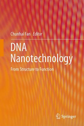 Fan |  DNA Nanotechnology | Buch |  Sack Fachmedien